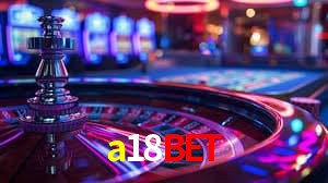 Welcome Bonus a18bet
